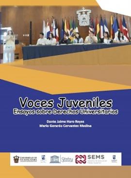 Voces Juveniles Ensayos sobre Derechos Universitarios